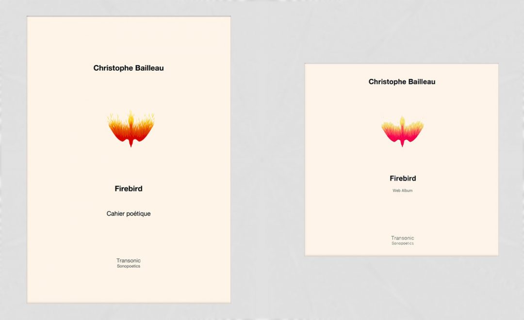 Christophe Bailleau – Firebird | Cahier + CD | Transonic – Sonopoetics #2