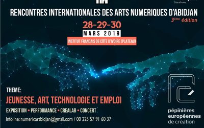 28 > 30.03.2019 | Rencontres Internationales des Arts Numériques d’Abidjan #3