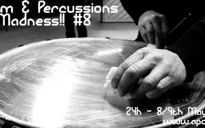 08.05 > 10.05.2020 | Drum & Percussion Madness #8 – Apo33 (Fr) | #NoLA2020