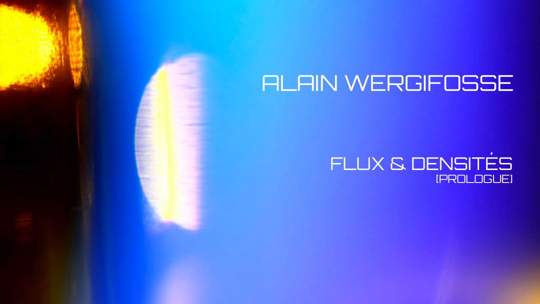 Flux & Densités – Alain Wergifosse + Anne-Sophie Blanchet | Sortie de résidence @ Transcultures (Be)