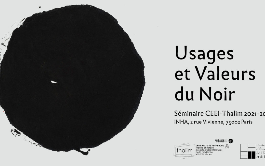 12.10.2021 | Pépinières @ Séminaire « Usages et Valeurs du Noir » | INHA (Fr)
