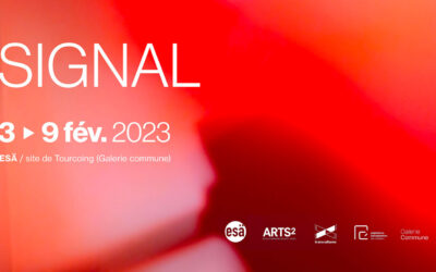 02.02 > 09.02.2023 | Signal exhibition – GMLR Arts2 (Be) ESÄ Tourcoing (Fr) Studio | Tourcoing (Fr)